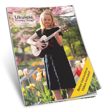 Load image into Gallery viewer, Digital Download - Ukulele Primary Songs
