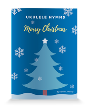 Load image into Gallery viewer, Ukulele Hymns Merry Christmas
